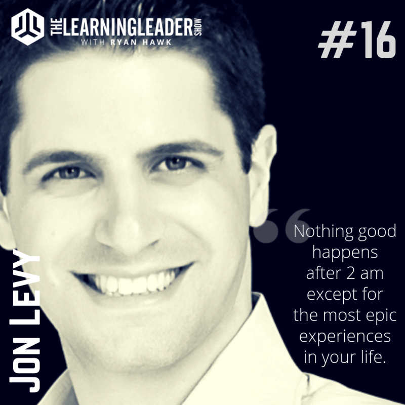 Episode 016: Jon Levy – The Influencers: How To Be A Super Connector ...