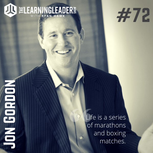 Episode 072: Jon Gordon - Optimistic People Win More | The Energy Bus ...