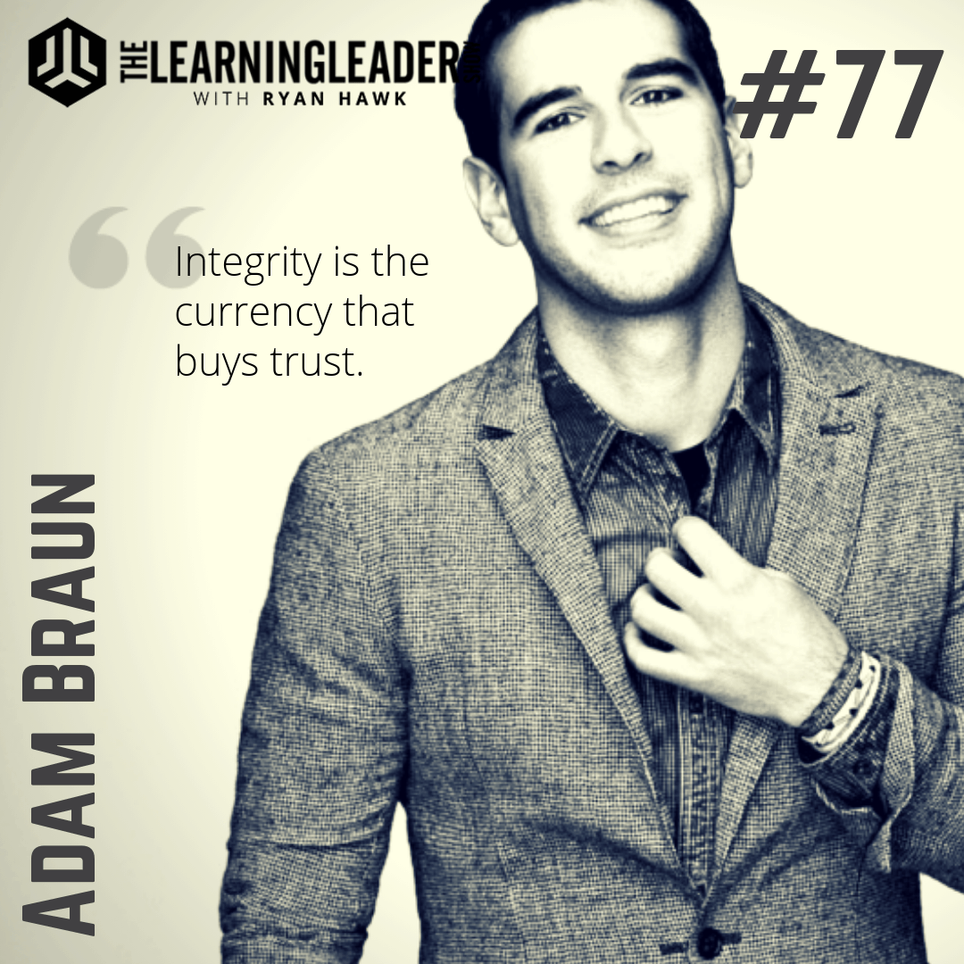Episode 077: Adam Braun – Pencils Of Promise: Growing A “For Purpose” Organization Through Intrinsic Motivation | The Learning Leader Show