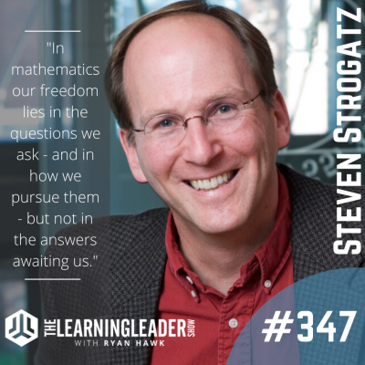 Episode #347: Steven Strogatz - How Calculus Reveals The Secrets Of The 