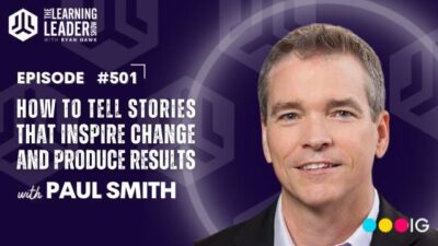 Episode Paul Smith How To Tell Stories That Inspire Change And Produce Results The