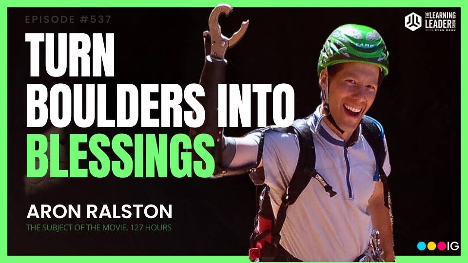 Episode #537: Aron Ralston - The Incredible Story Of The Hiker Who