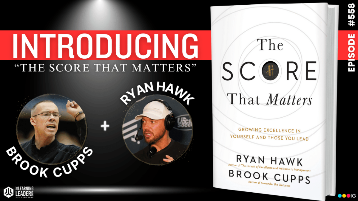 Episode #558: Introducing Our New Book, "The Score That Matters," (With